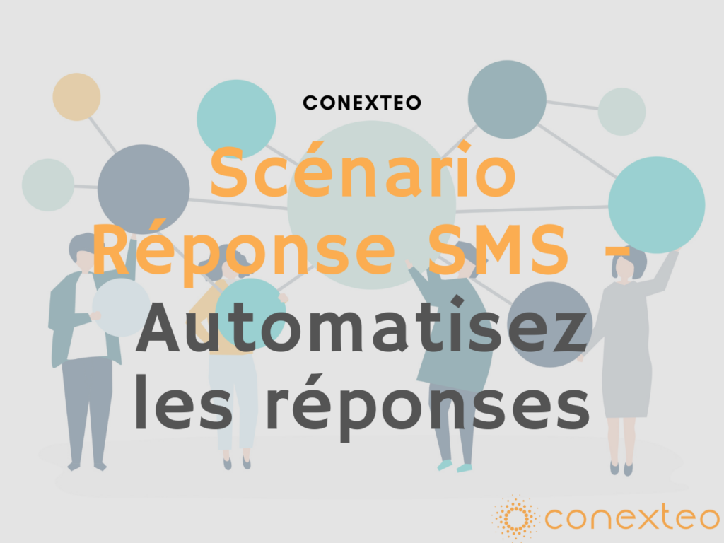 Scénario Réponse SMS