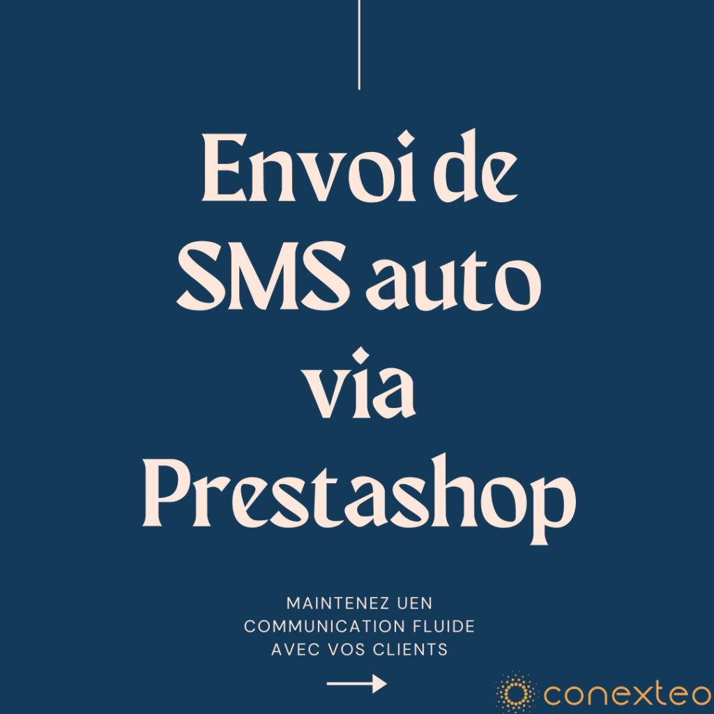 Envoi SMS auto via Prestashop